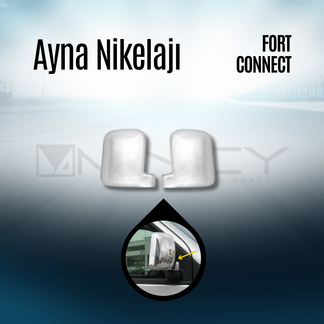 Ayna Nikelajı Ford Connect